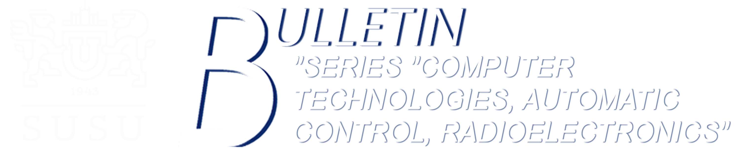 SERIES "COMPUTER TECHNOLOGIES, AUTOMATIC CONTROL, RADIOELECTRONICS"